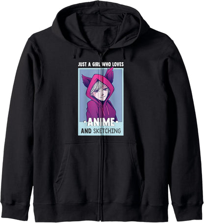 Just A Girl Who Loves Anime And Sketching - Otaku Anime Girl Zip Hoodie