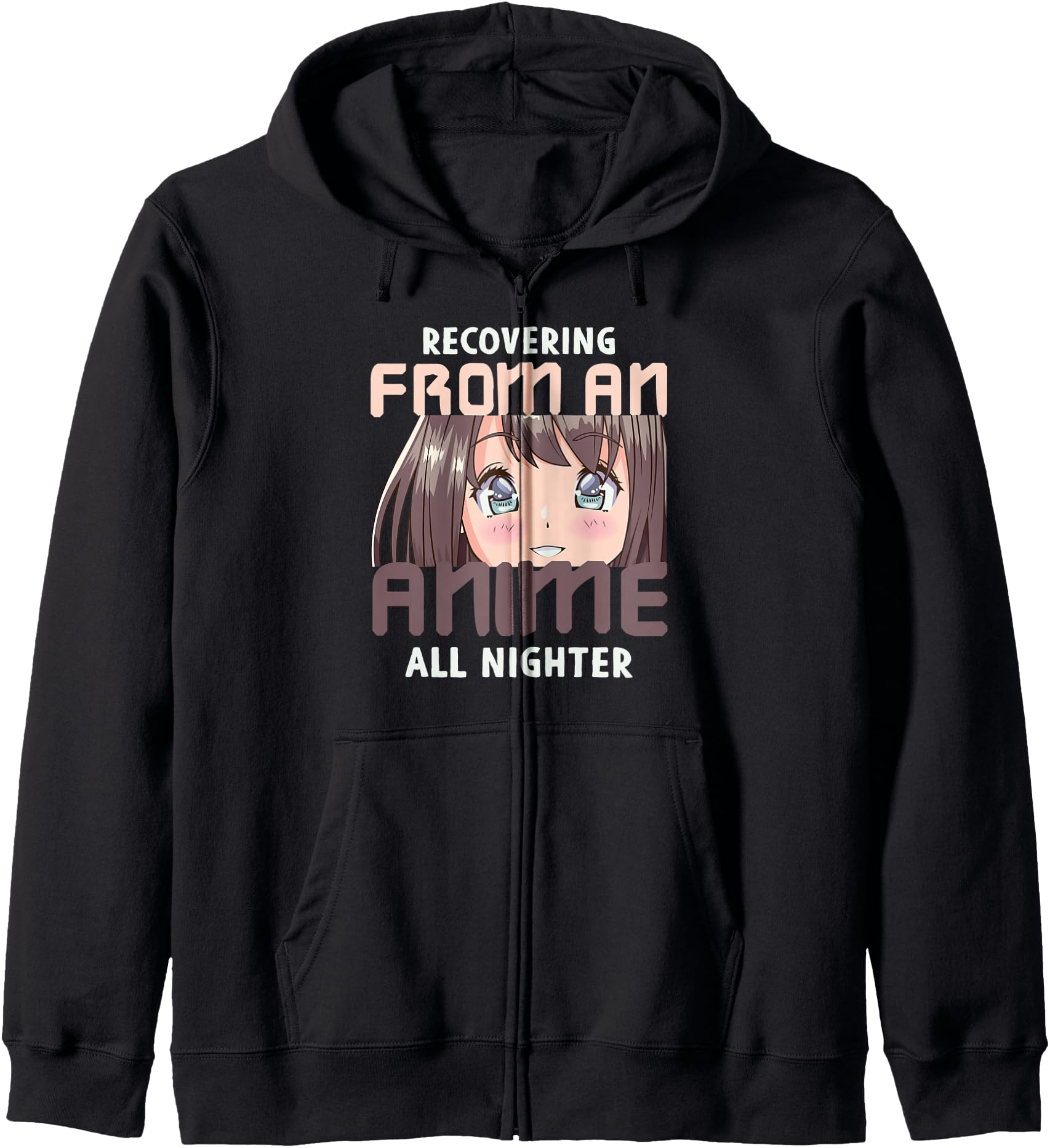 Recovering From An Anime All Nighter Japanese Animation Cart Zip Hoodie