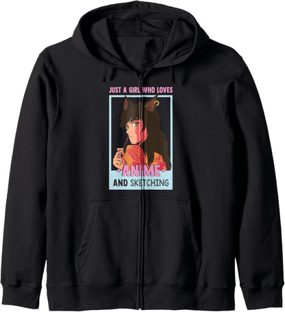 Just A Girl Who Loves Anime And Sketching - Otaku Anime Girl Zip Hoodie