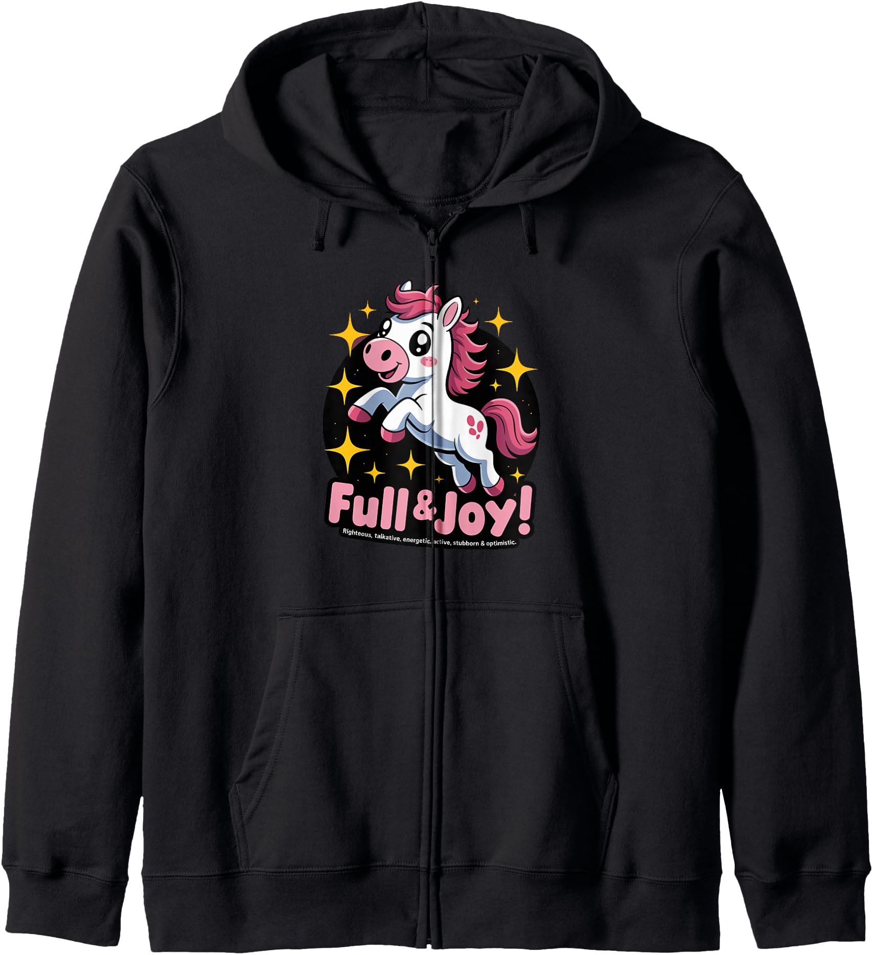 Cute Pink Horse Full of Joy Inspirational Quote Zip Hoodie