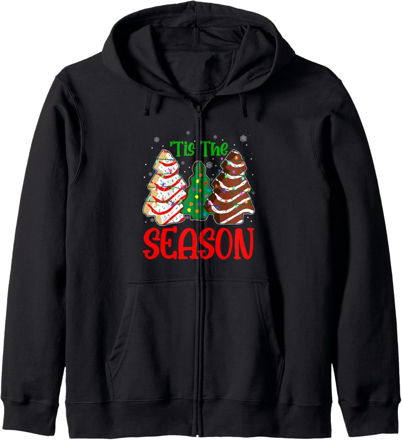 Tis' The Season Funny Xmas Lights Christmas Tree Cake Zip Hoodie