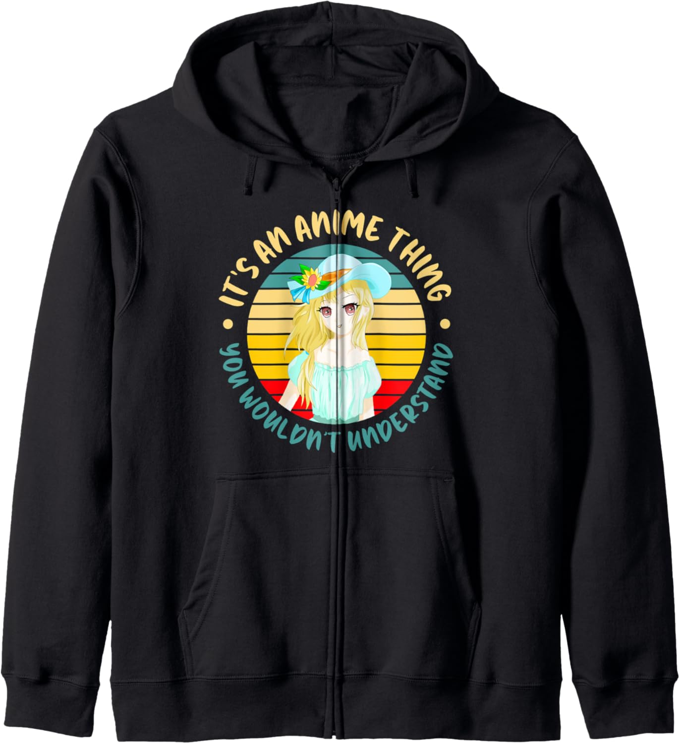 Funny Anime T-shirt Its An Anime Thing Vintage Anime Zip Hoodie