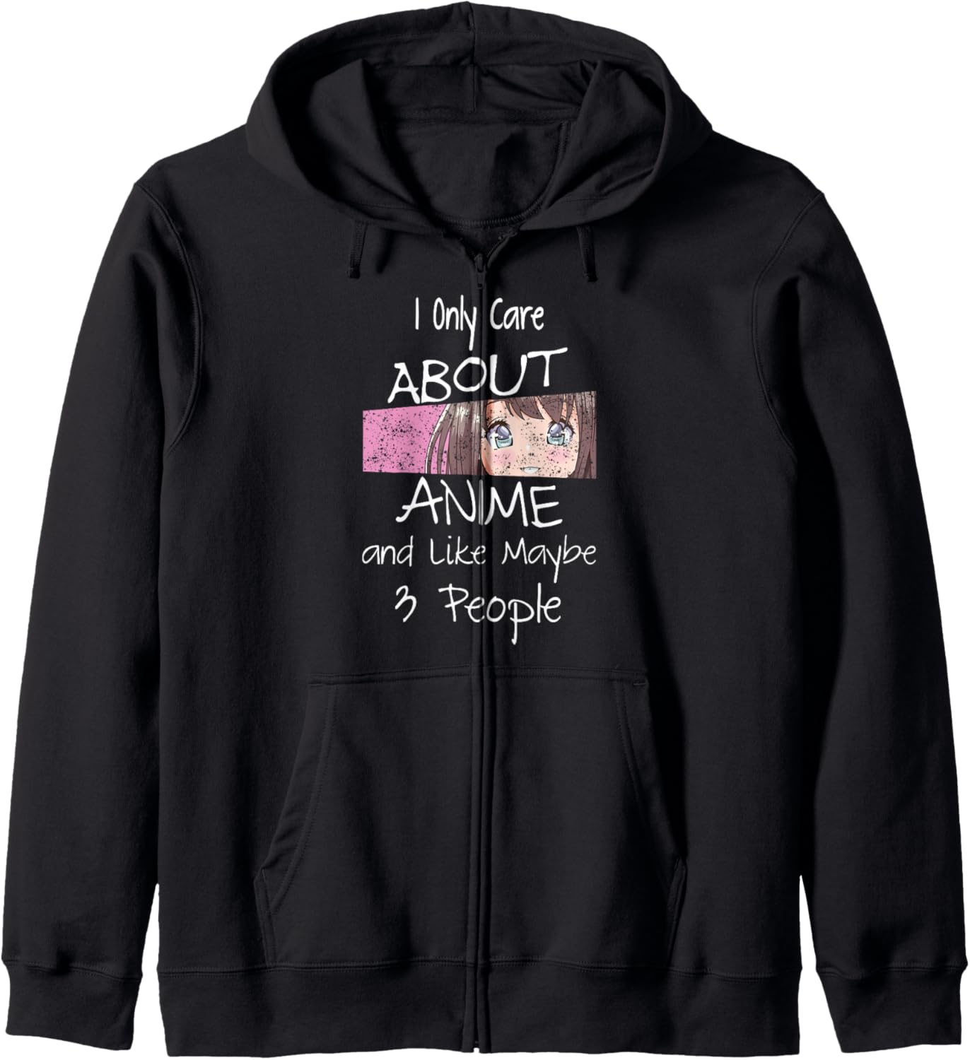 I Only Care About Anime Shirt, Anime Lovers Zip Hoodie