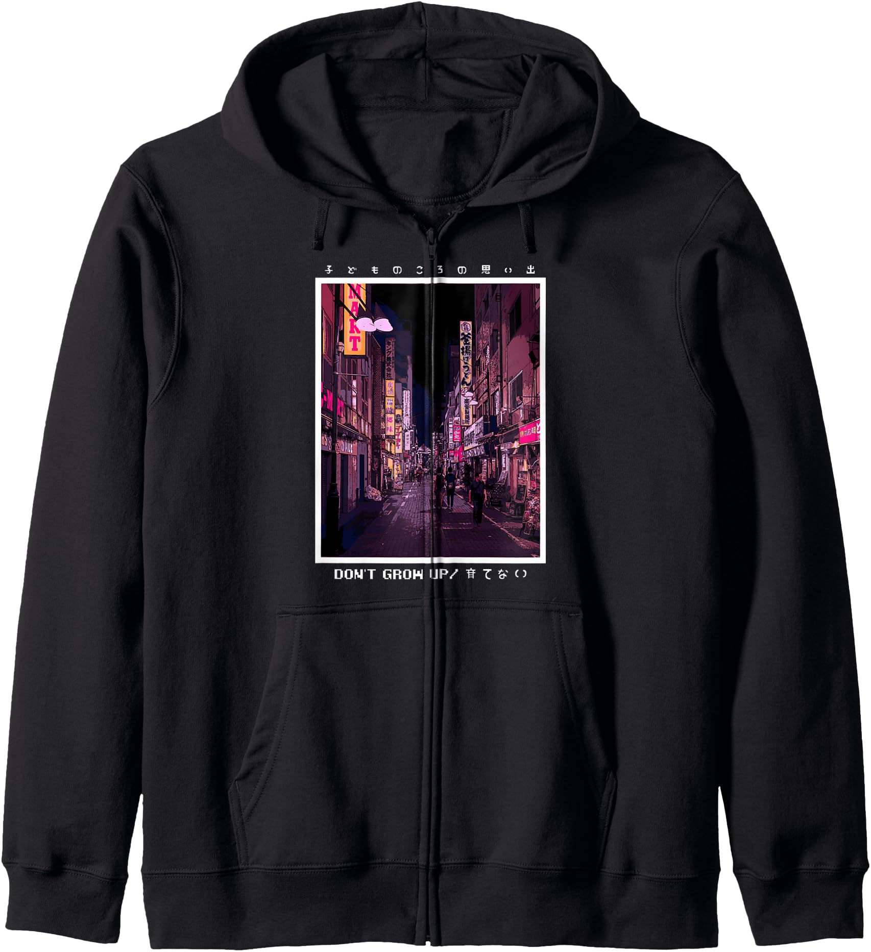 Don't Grow Up 90's Lofi Tokyo Street Harajuku Japanese Tee Zip Hoodie