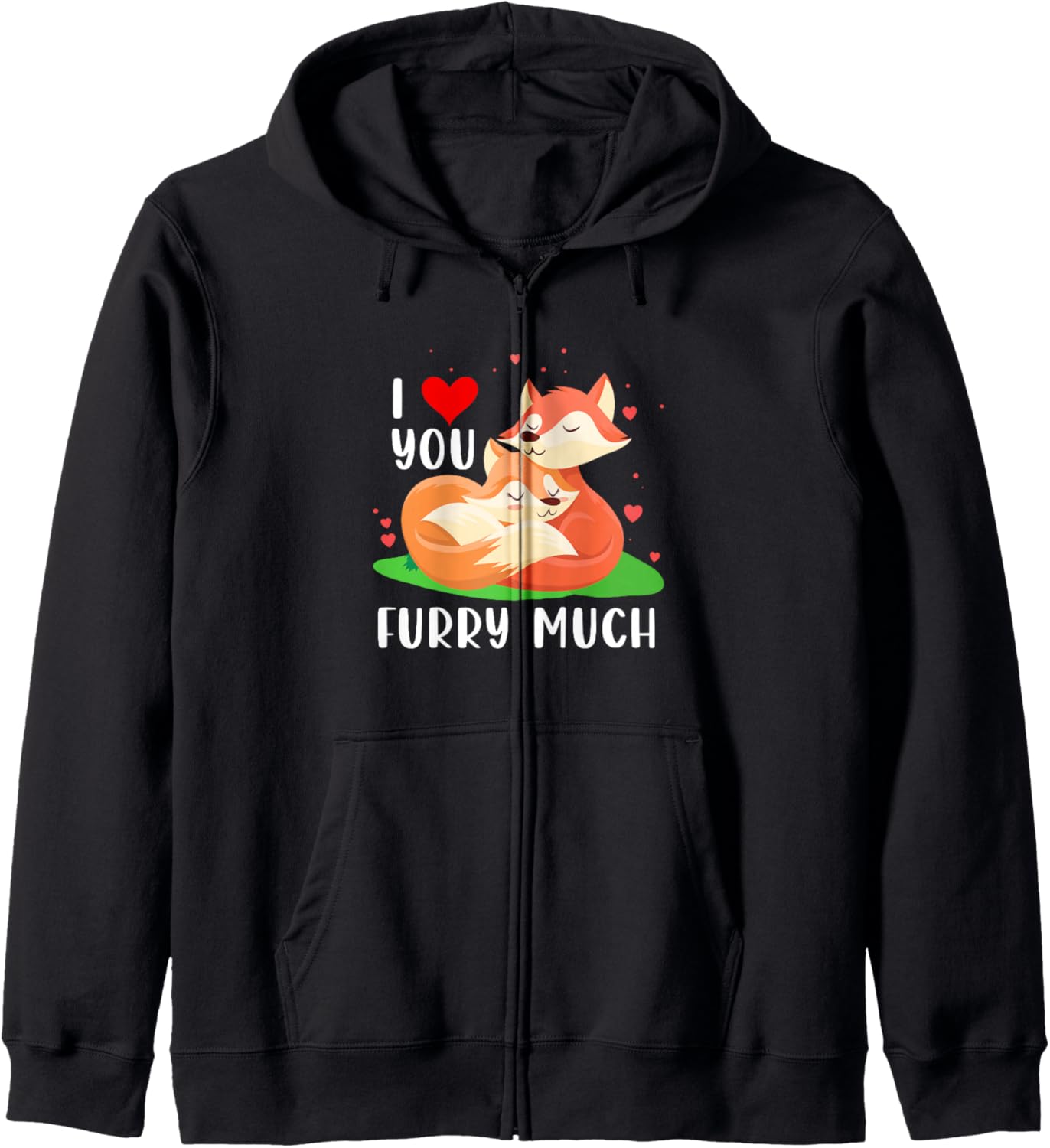 I Love You Furry Much Shirt Furry Pride Furry Shirt Anime Zip Hoodie