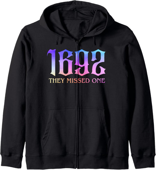 1692 They Missed One Funny Vintage Halloween Witch Zip Hoodie