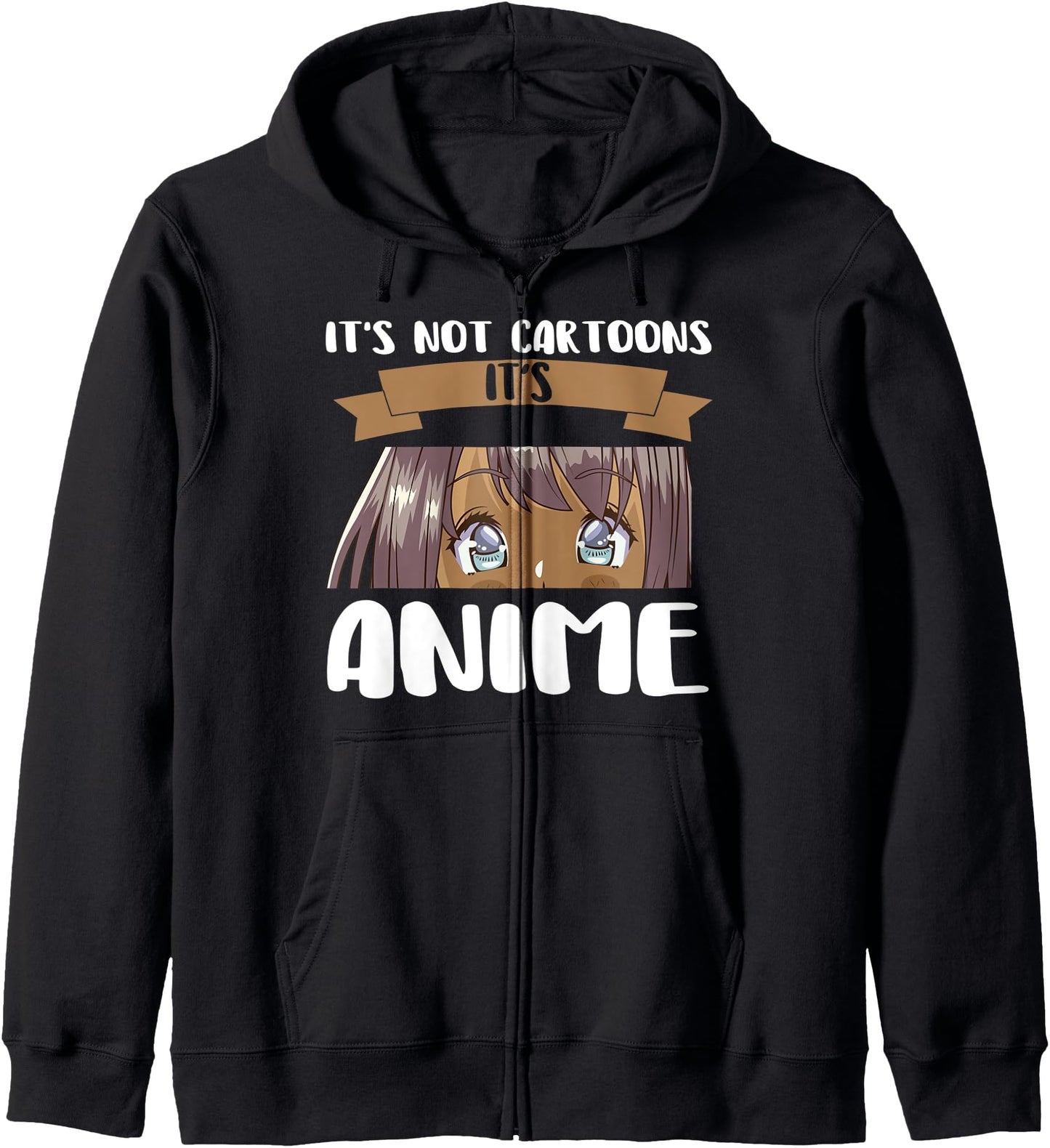 It's not a cartoon It's Anime Anime Hoodie