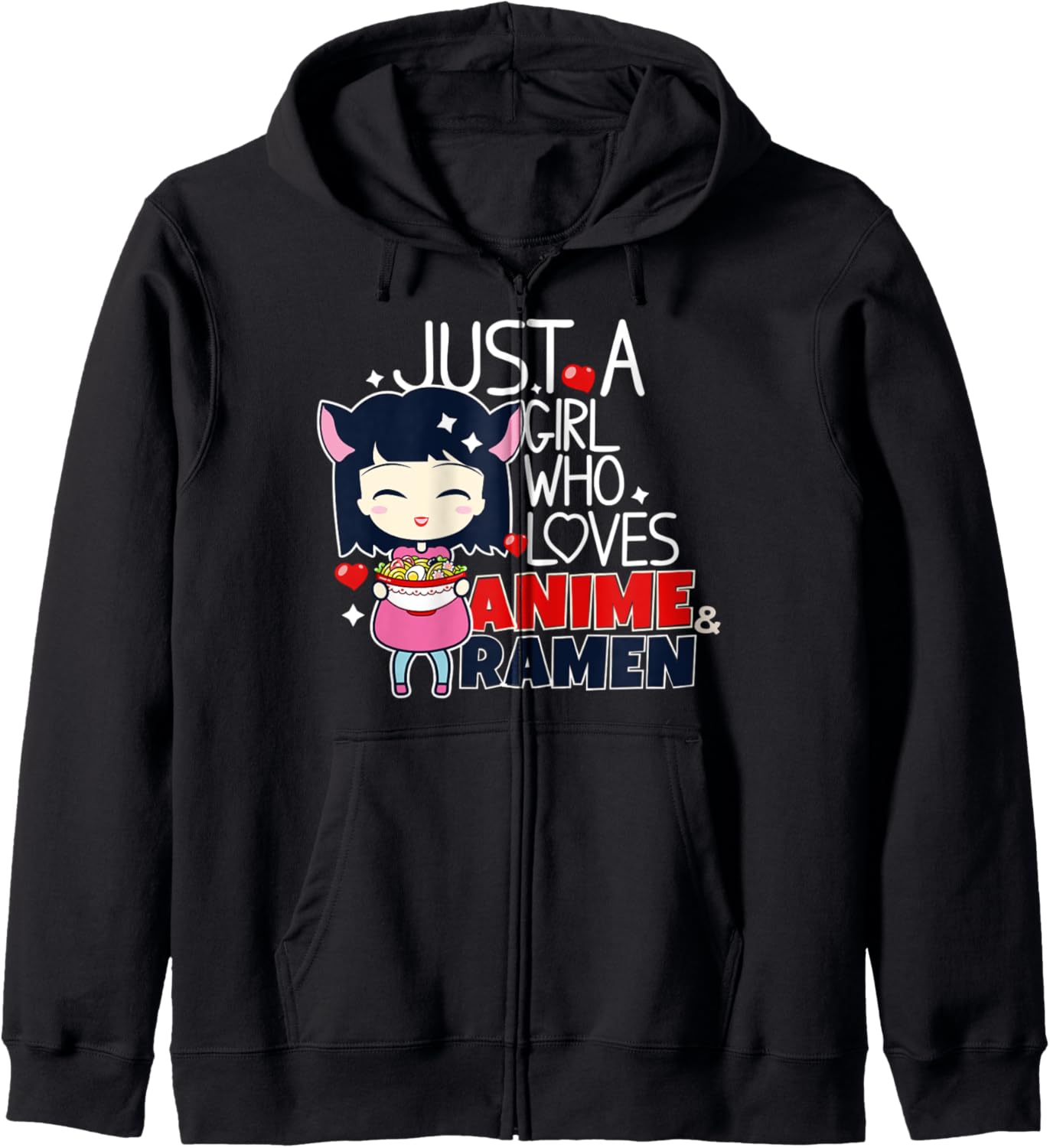 Just a Girl Who Loves Anime and Ramen Otaku Anime Merch Hoodie