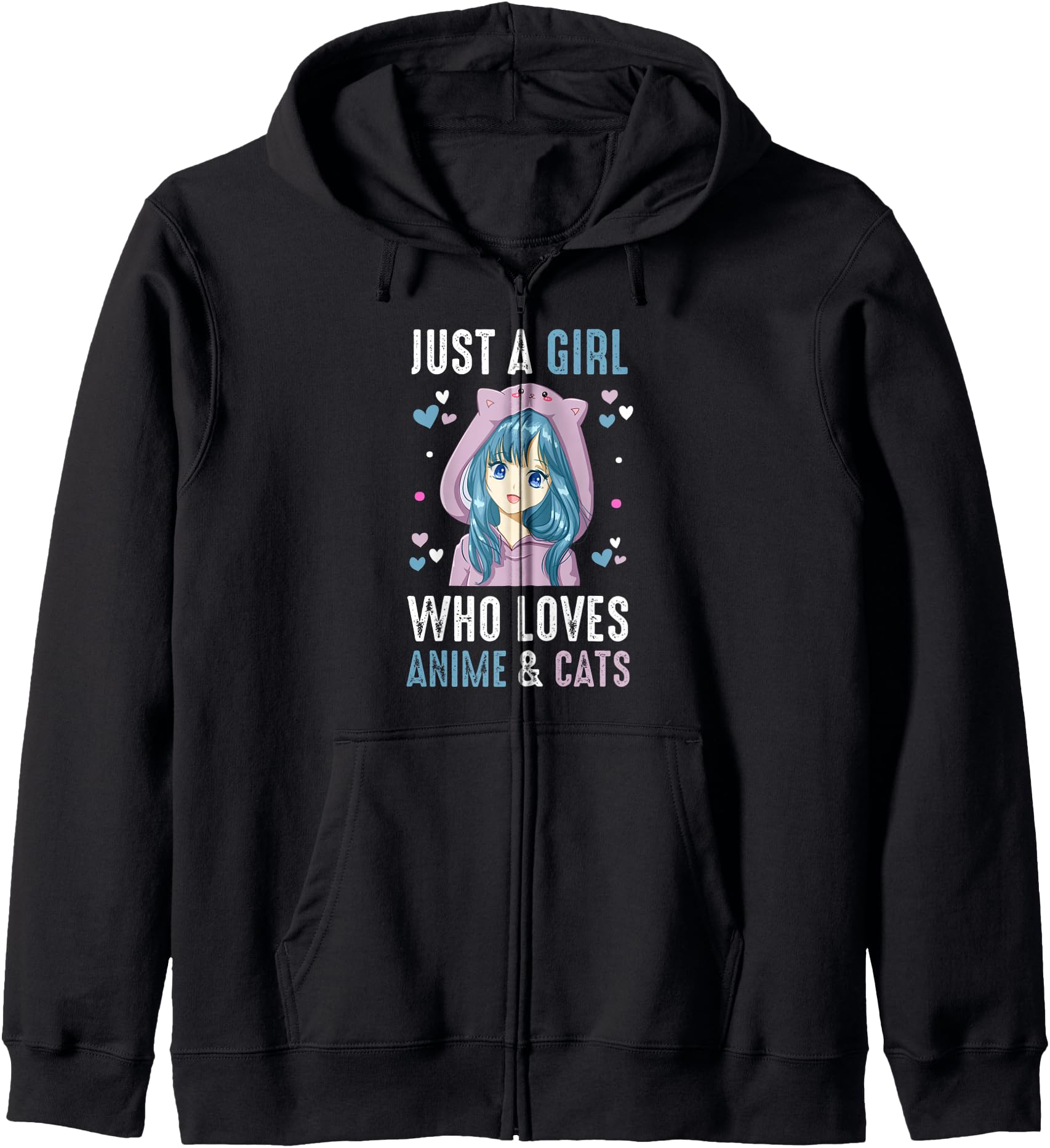 Japan Anime Manga Girl, Just A Girl Who Loves Anime and Cats Hoodie