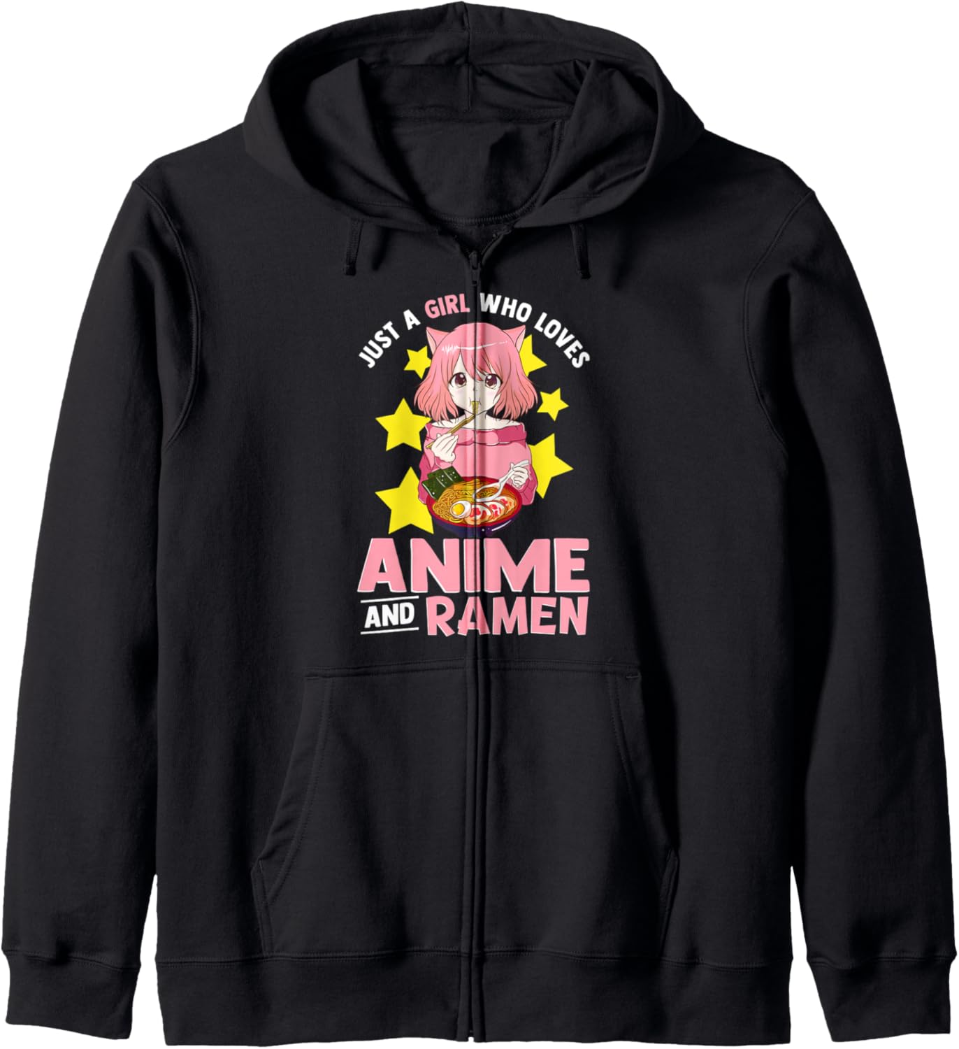 Just A Girl Who Loves Anime and Ramen Bowl Japanese Noodles Zip Hoodie