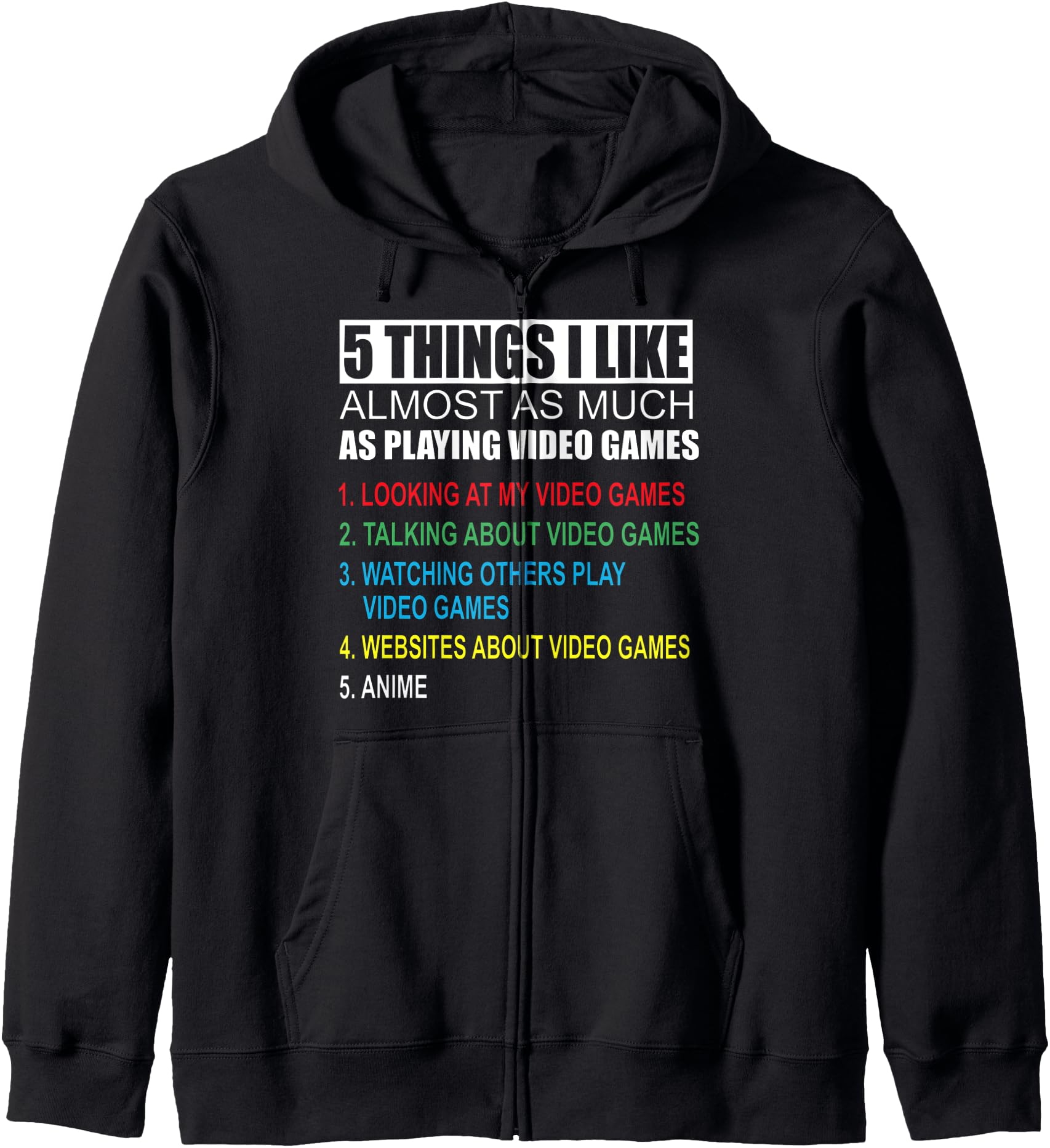 Things I Like Almost As Much As Playing Video Games Anime Hoodie