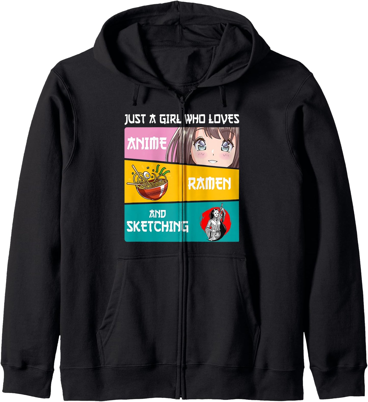 Just A Girl Who Loves Anime Ramen And Sketching Japan Anime Hoodie
