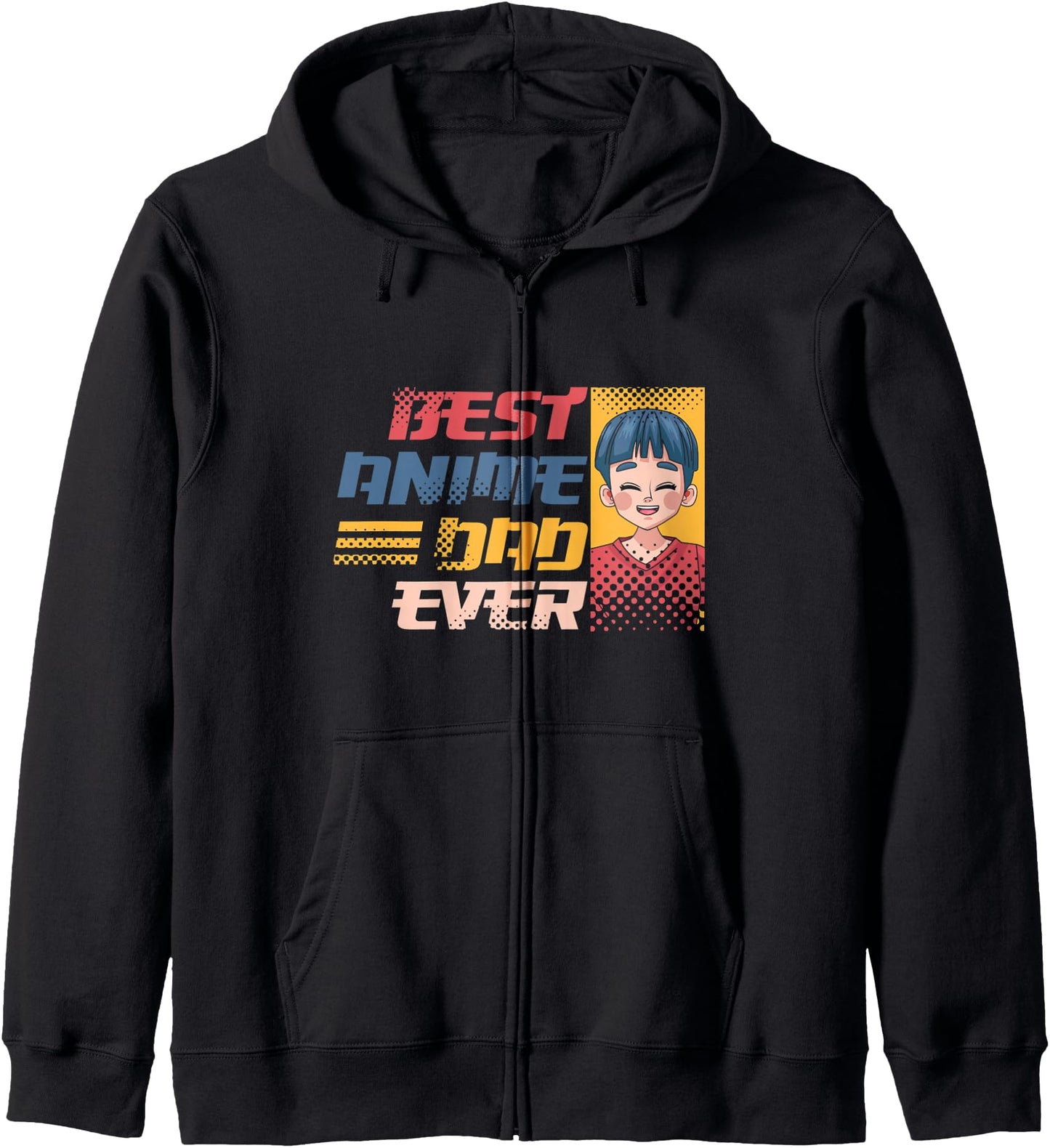 Best Anime Dad Ever Anime Lover Otaku Manga Japanese Cartoon Zip Hoodie
