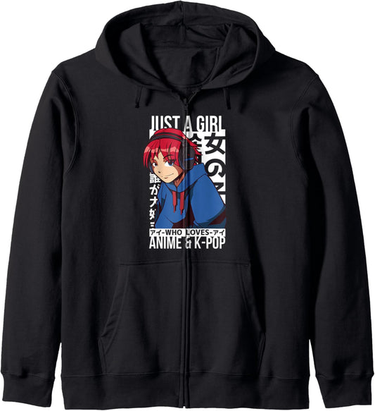 Anime and K-Pop Shirt, Just A Girl Who Loves Anime Zip Hoodie