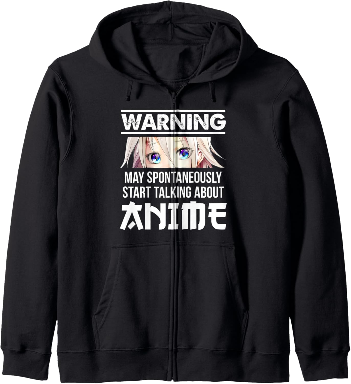 Warning I May Spontaneously Start Talking About Anime Hoodie