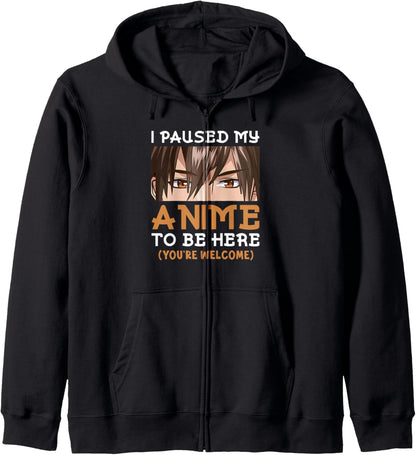 Manga Anime Teen I Paused My Anime To Be Here Otaku Anime Hoodie