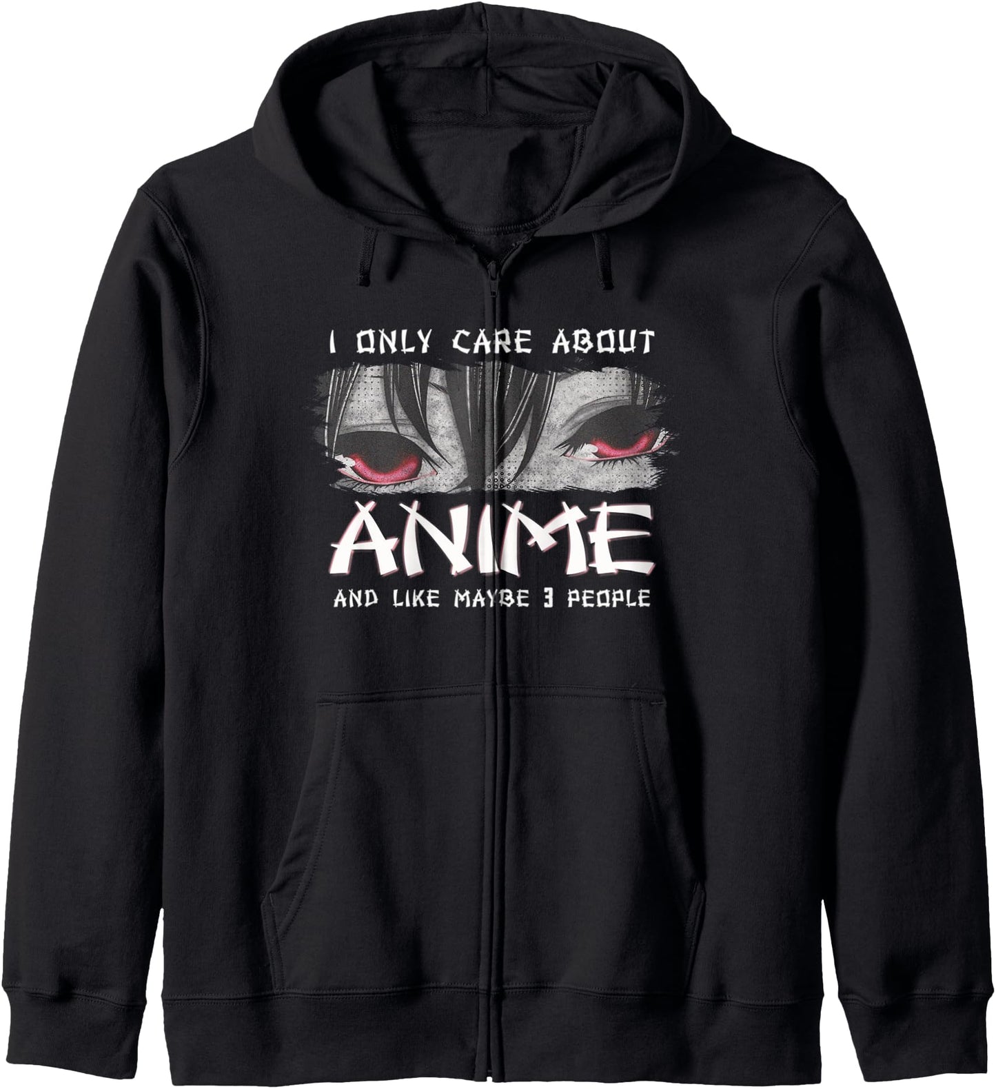 Japanese Animation Characters I Only Care About Anime Hoodie