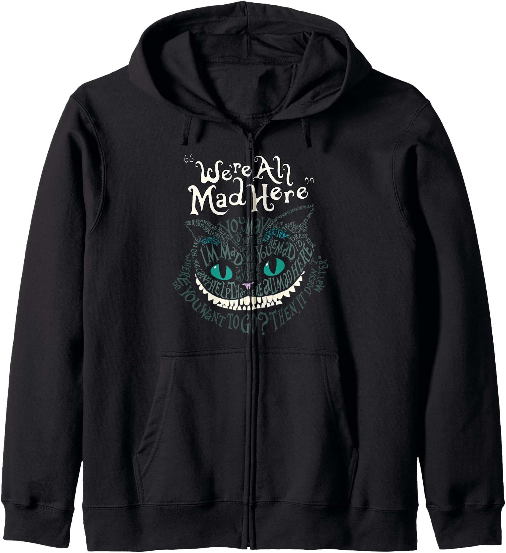 Cheshire Alice Cat Wir sind alle verrckt hier Wonderland Zip Hoodie