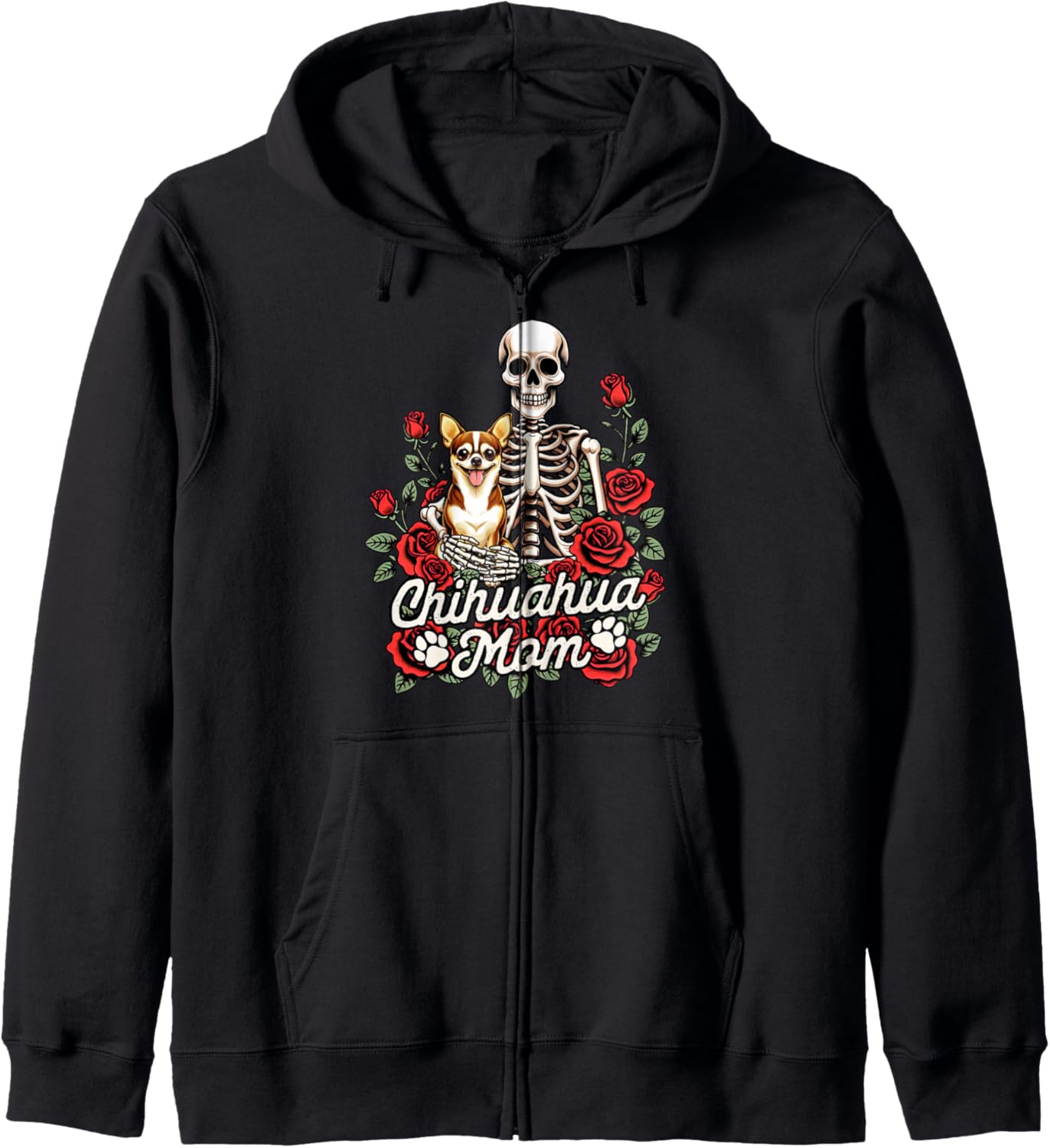 Chihuahua Mama Skeleton Dog Mom Dog Owner Chihuahua Mom Zip Hoodie