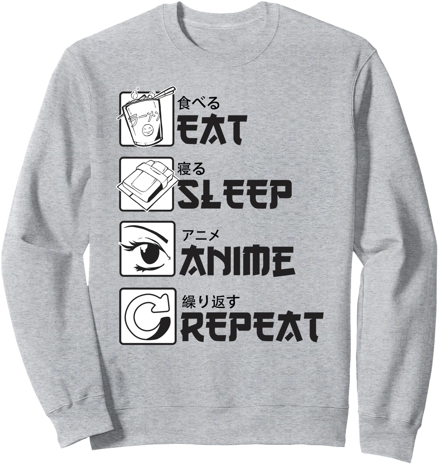 Eat Sleep Anime Repeat - Japan Japanese Funny Fan Gift Sweatshirt