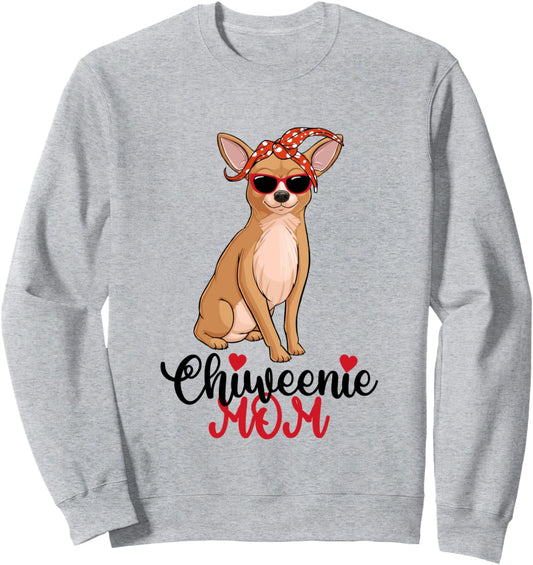 Chiweenie Dog Chiweenie Mom Sweatshirt