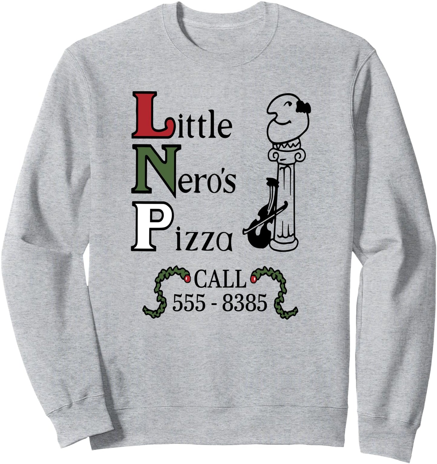 The Little Nero's Pizza Christmas, Funny Christmas Sweatshirt