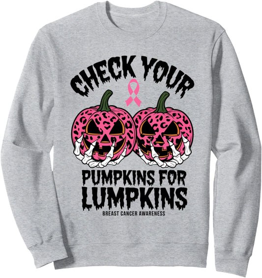 CHECK YOUR PUMPKINS BREAST CANCER AWARENESS HALLOWEEN TEE Sweatshirt