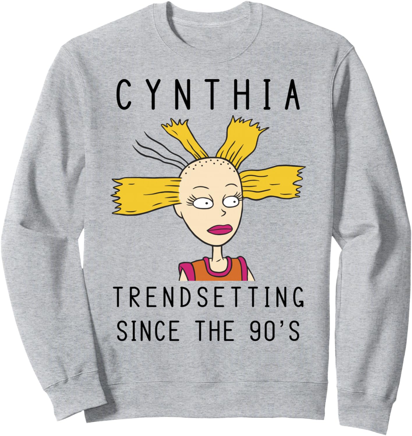 Rugrats Cynthia Trendsetting Since The 90's Sweatshirt