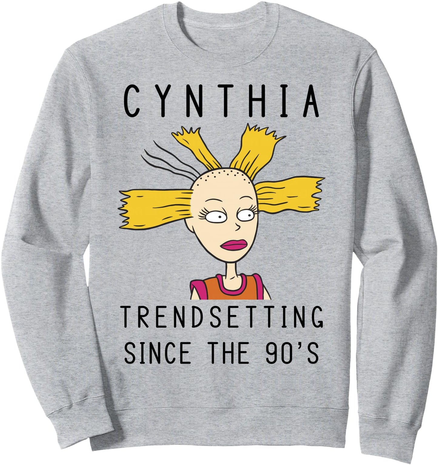 Rugrats Cynthia Trendsetting Since The 90's Sweatshirt