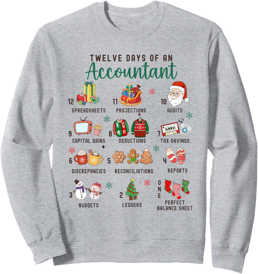 12 Days Christmas Of An Accountant Apparel Party Holiday Sweatshirt