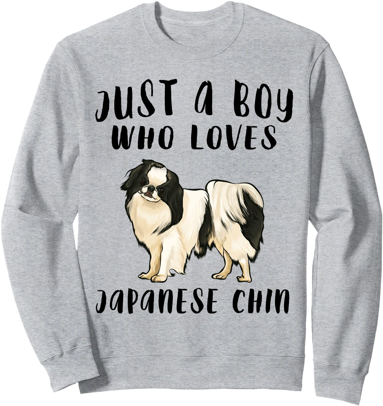 Im Just A Boy Who Loves Japanese Chin Dog Lover Sweatshirt