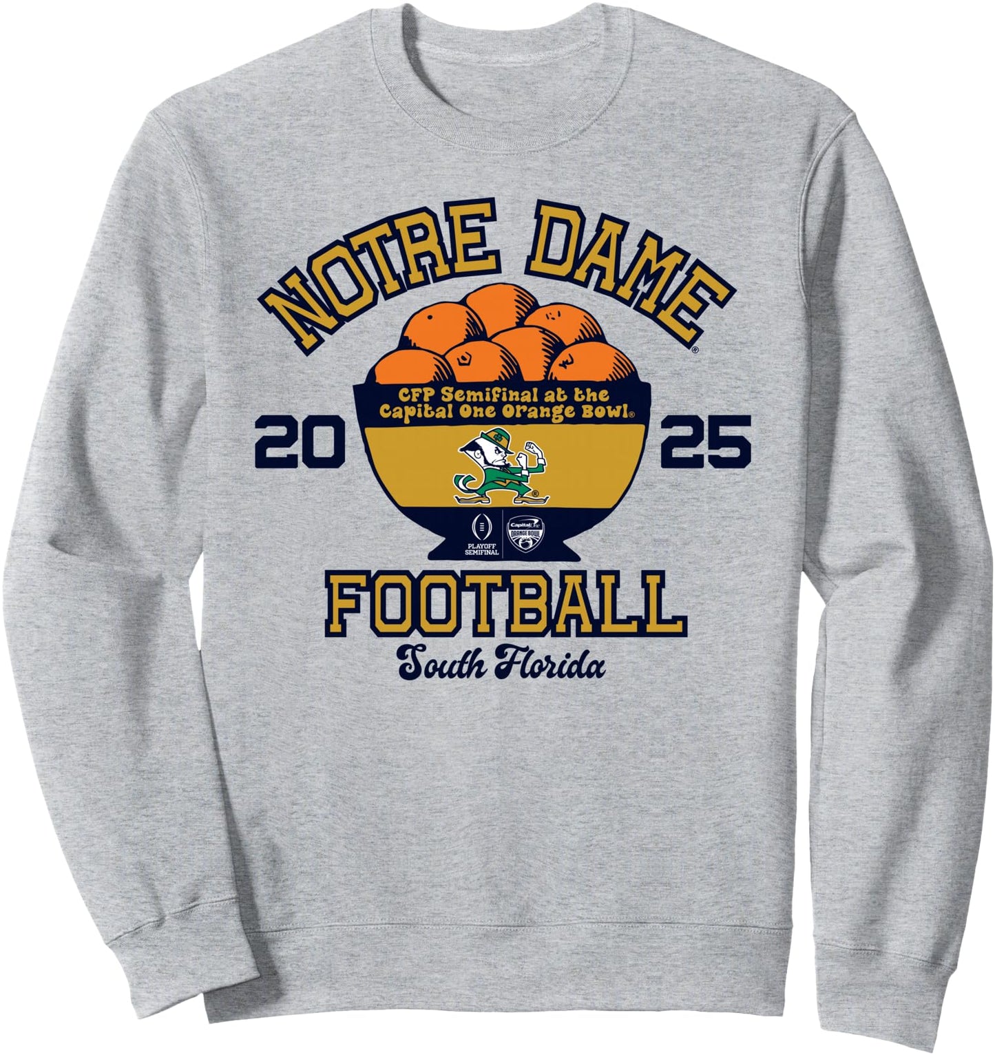 Notre Dame Fighting Irish CFP Orange Bowl 2025 Cup Sweatshirt