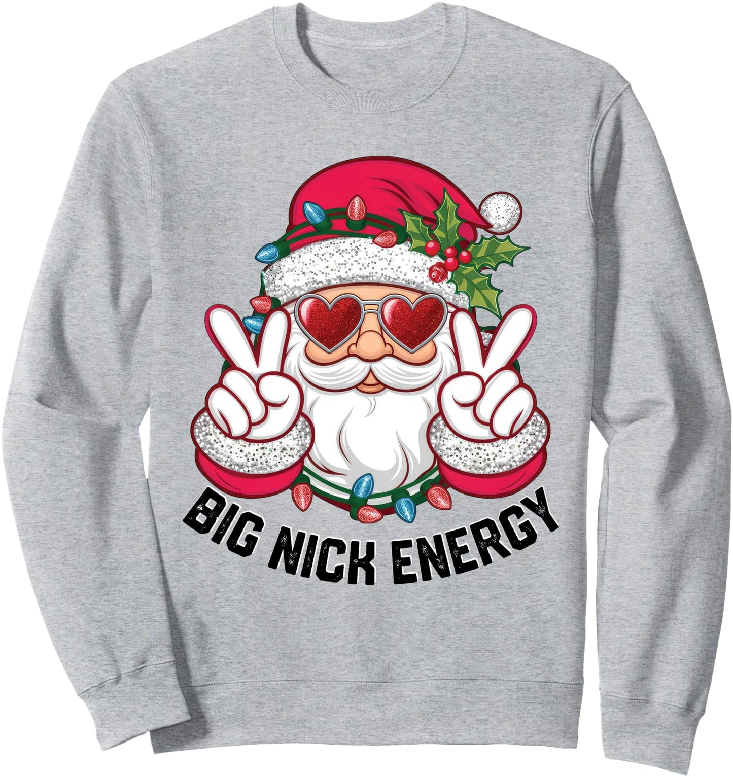 Big Nick Energy Christmas Sweatshirt