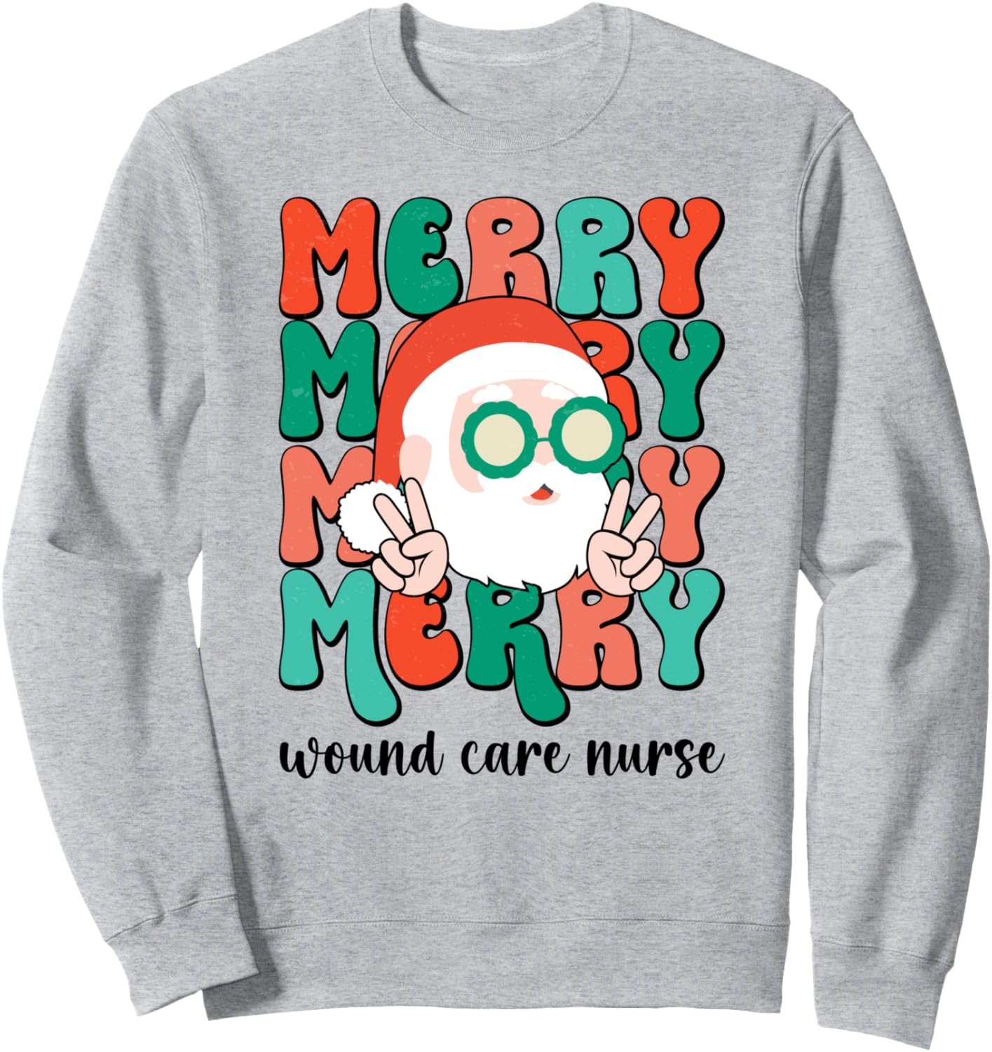 Merry Wound Care Nurse Christmas Wound Care Nursing Xmas Sweatshirt