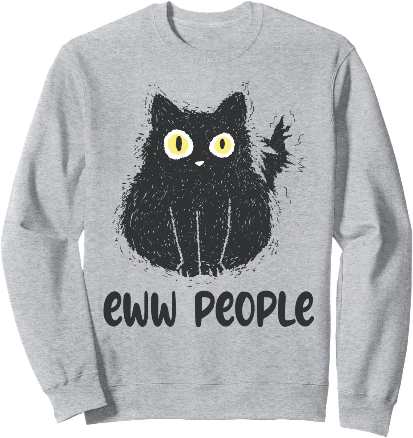 Cat Antisocial Stress Eww People Introvert Social Anxiety Sweatshirt