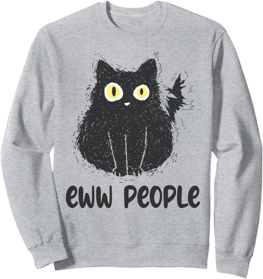 Cat Antisocial Stress Eww People Introvert Social Anxiety Sweatshirt