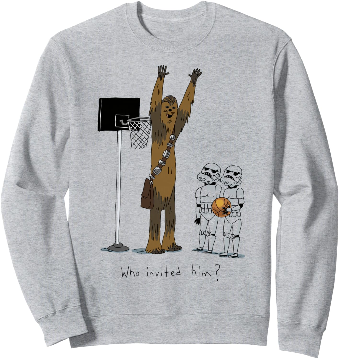 Star Wars Chewbacca Basketball Who Invited Him Disney+ Sweatshirt