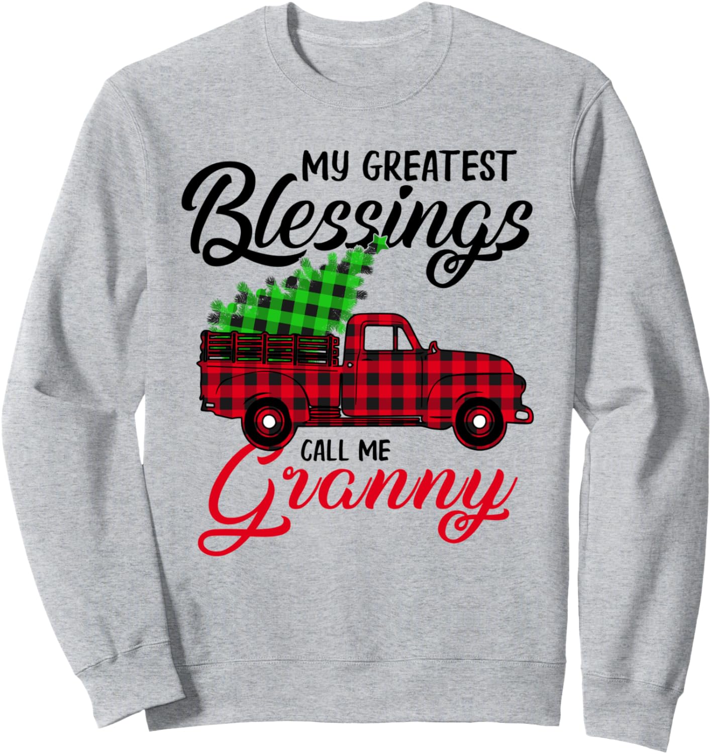 My Greatest Blessings Call Me Granny Xmas Gifts Christmas Sweatshirt