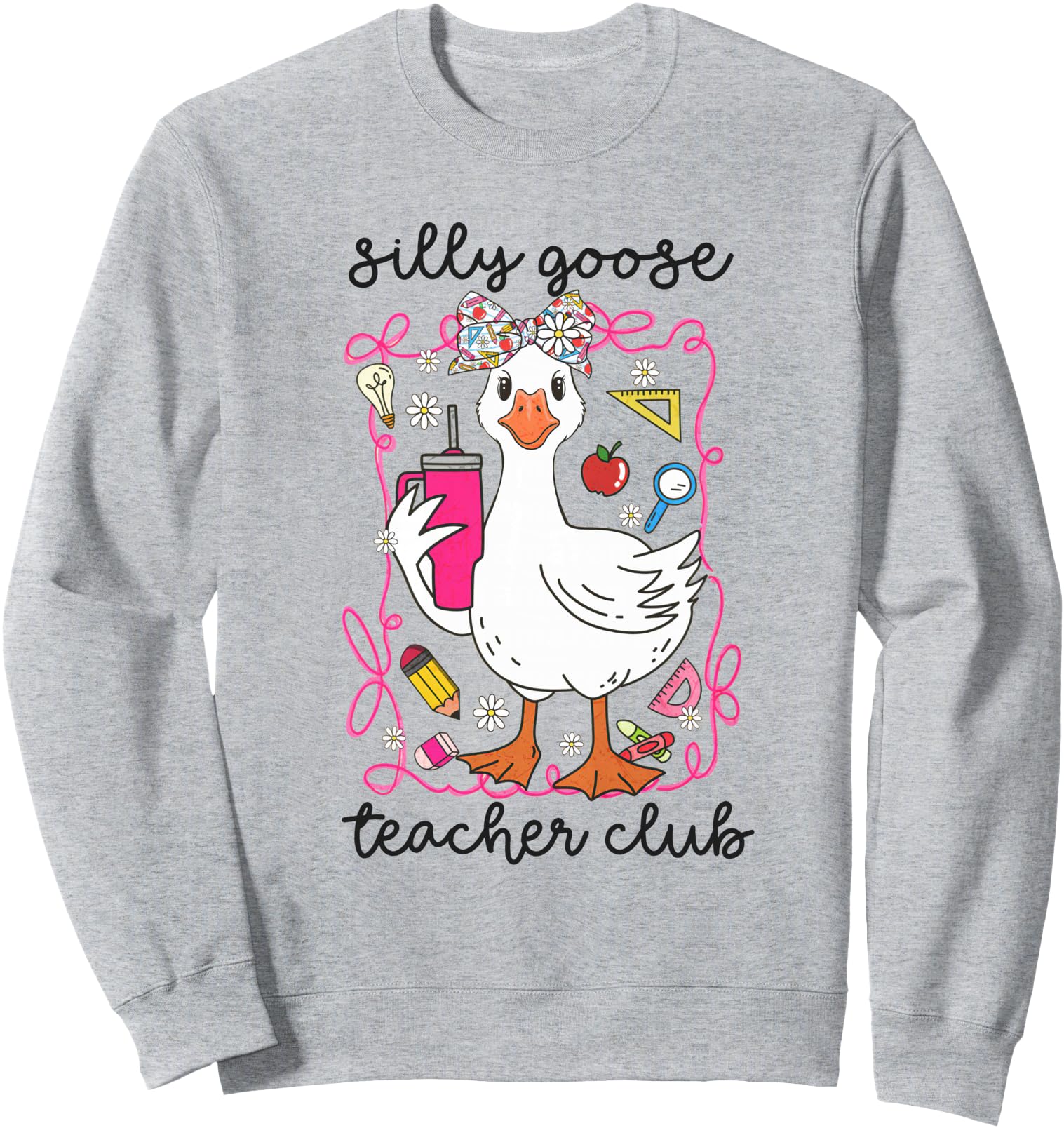 Coquette Silly Goose Teacher Club Back to School Teachers Sweatshirt