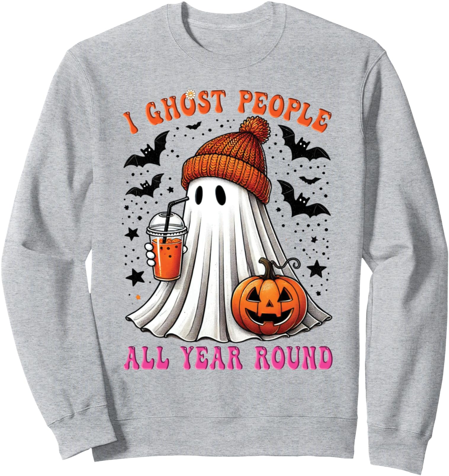 I Ghost People All Year Round Funny Halloween Costume Drink Sweatshirt