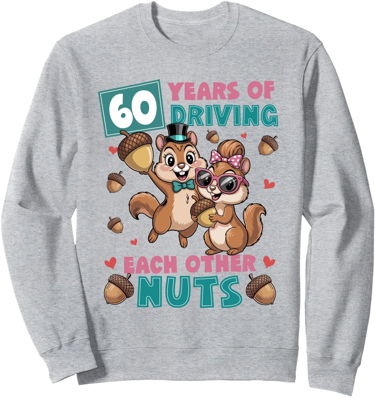 60 Years Wedding Anniversary Funny Squirrel Couples Matching Sweatshirt