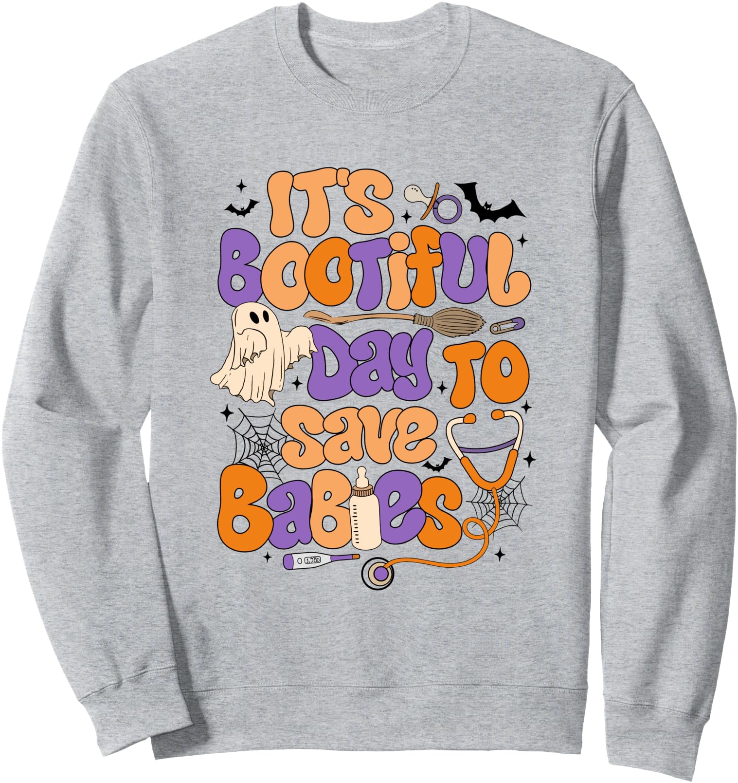 It's Bootiful Day To Save Babies Retro NICU Nurse Halloween Sweatshirt