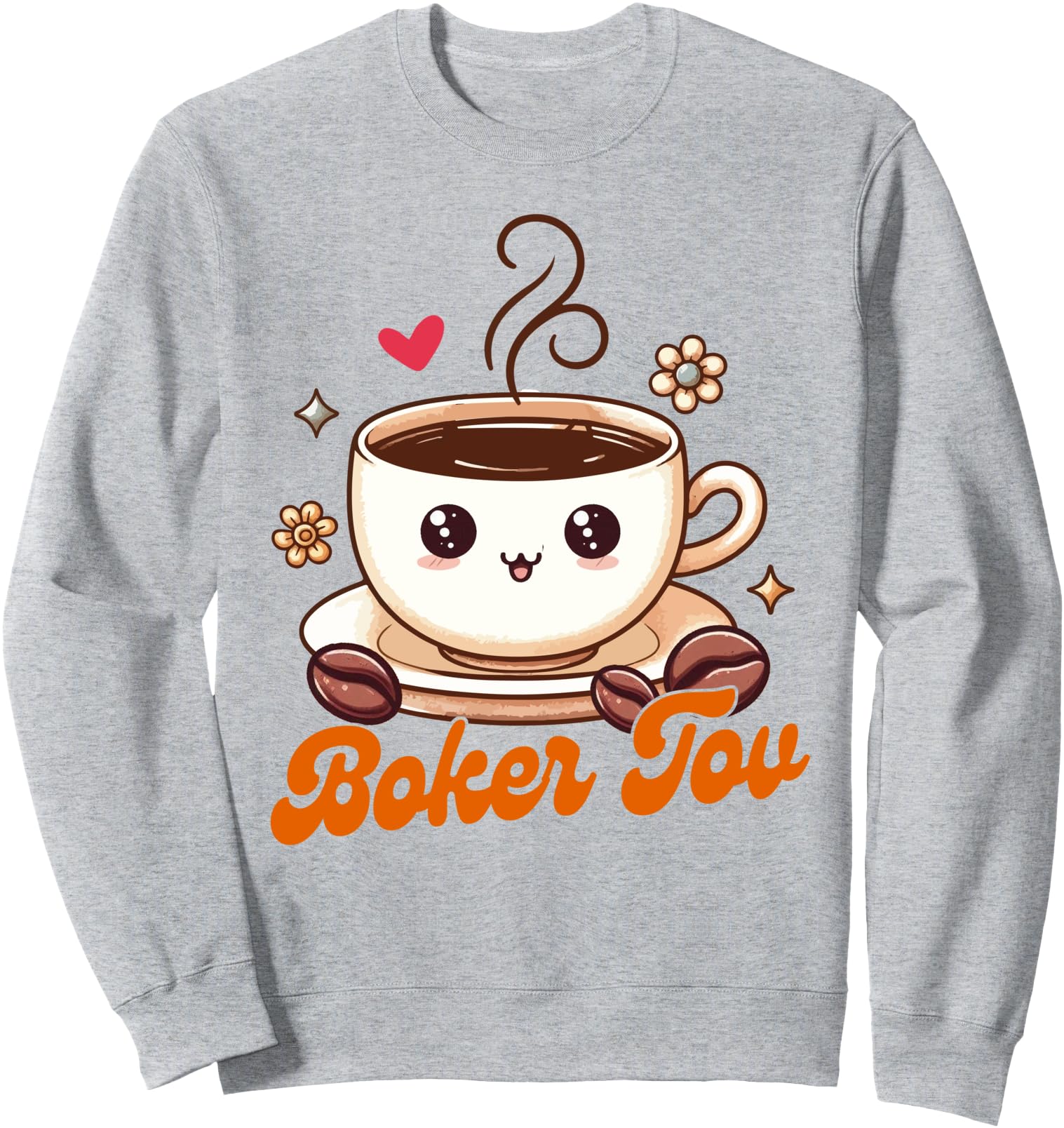 Israeli Jewish Israel Hebrew Good Morning Coffee Boker Tov Sweatshirt