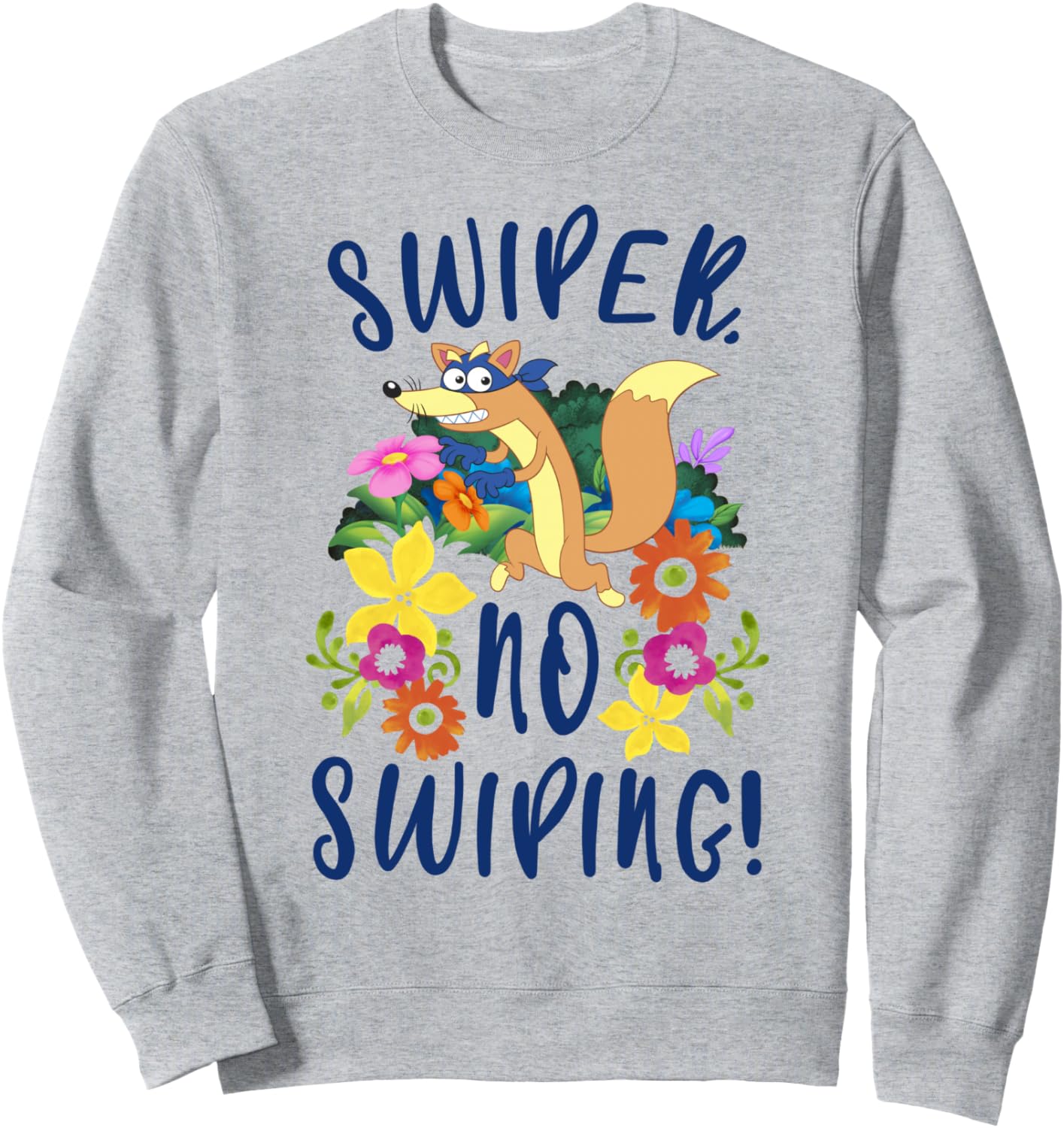 Dora the Explorer Floral Swiper No Swiping Sweatshirt
