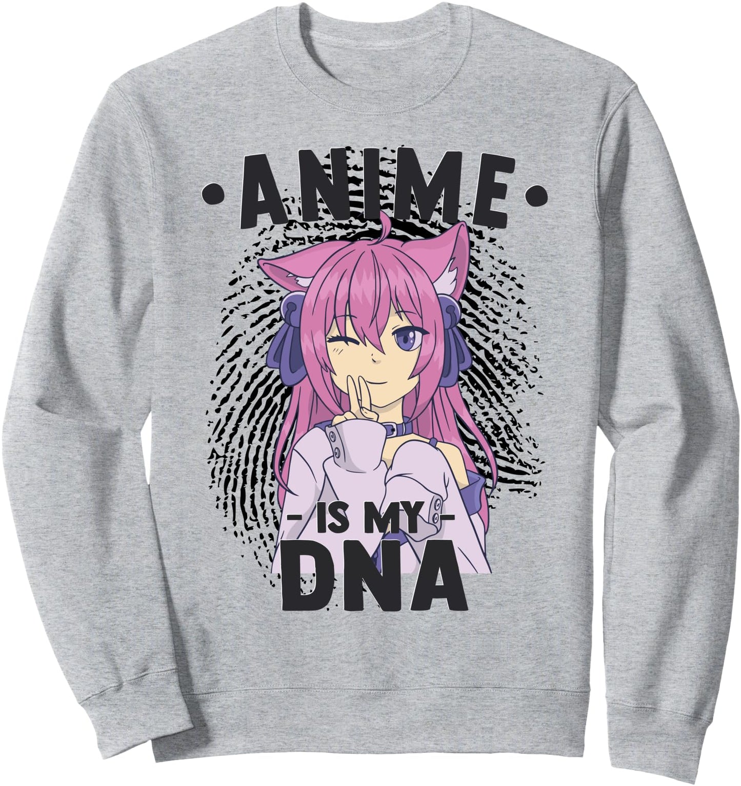 Funny Anime Otaku - Anime Is My DNA Fingerprint Japanese Sweatshirt