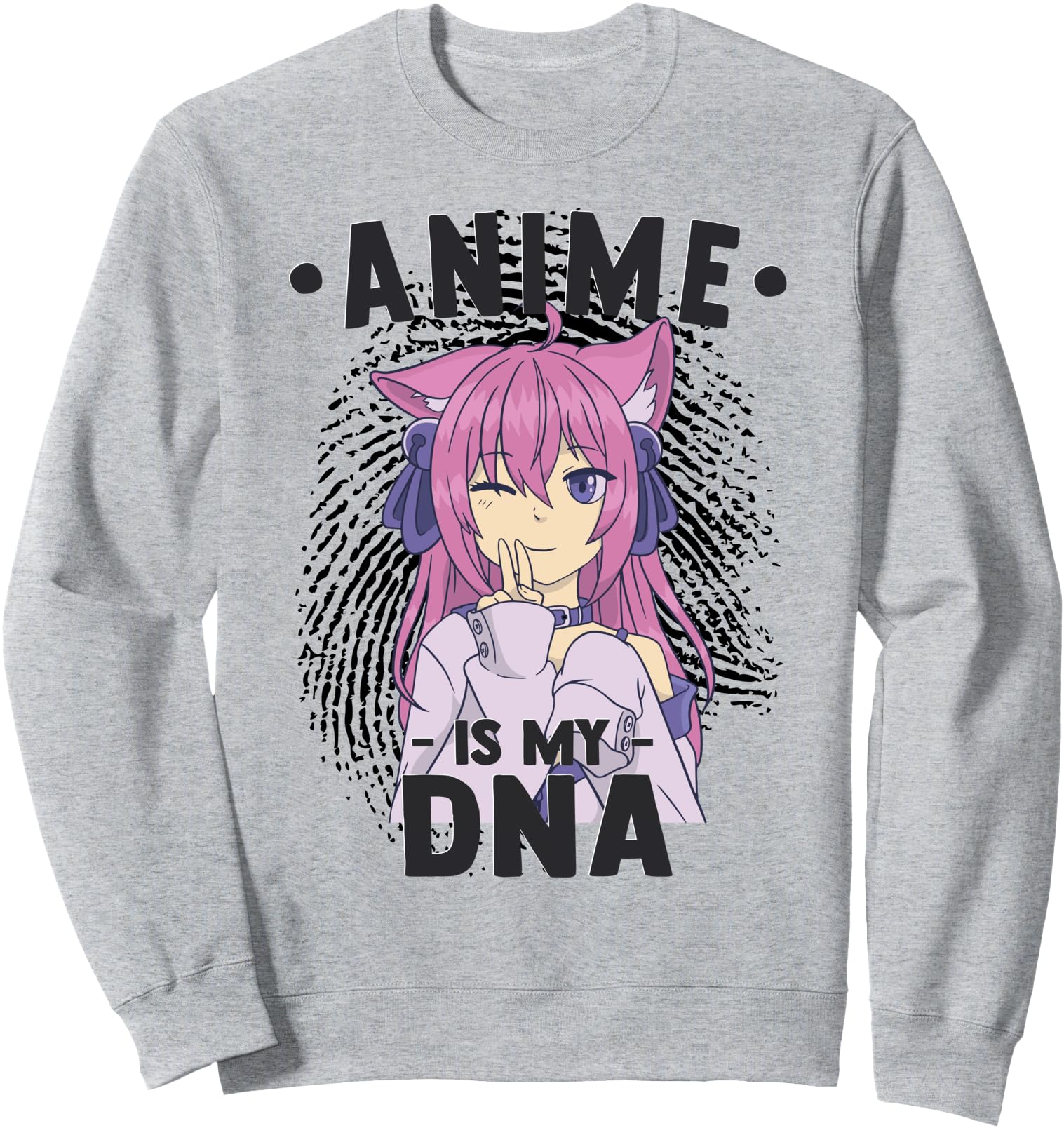 Funny Anime Otaku - Anime Is My DNA Fingerprint Japanese Sweatshirt