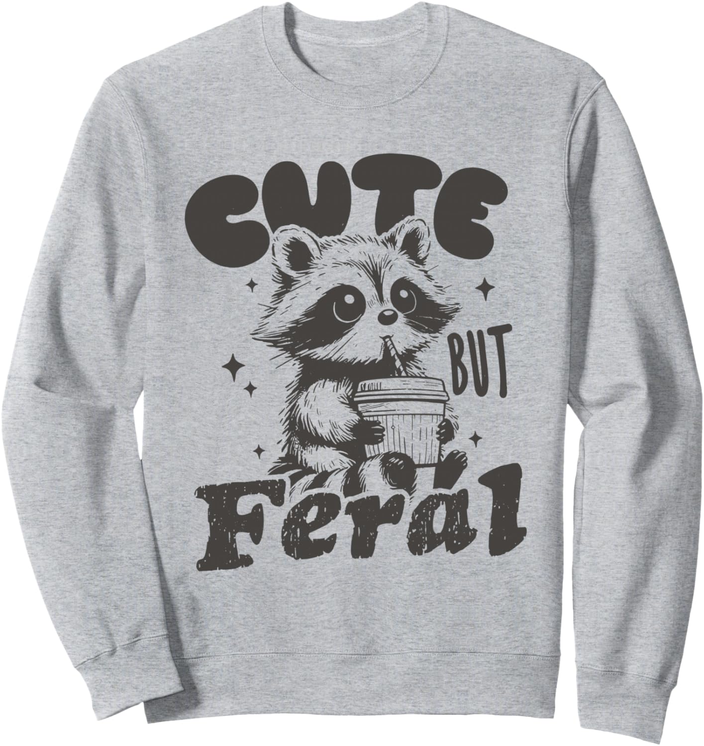 Cute But Feral Funny Racoon Toddler Girls Kids Sweatshirt