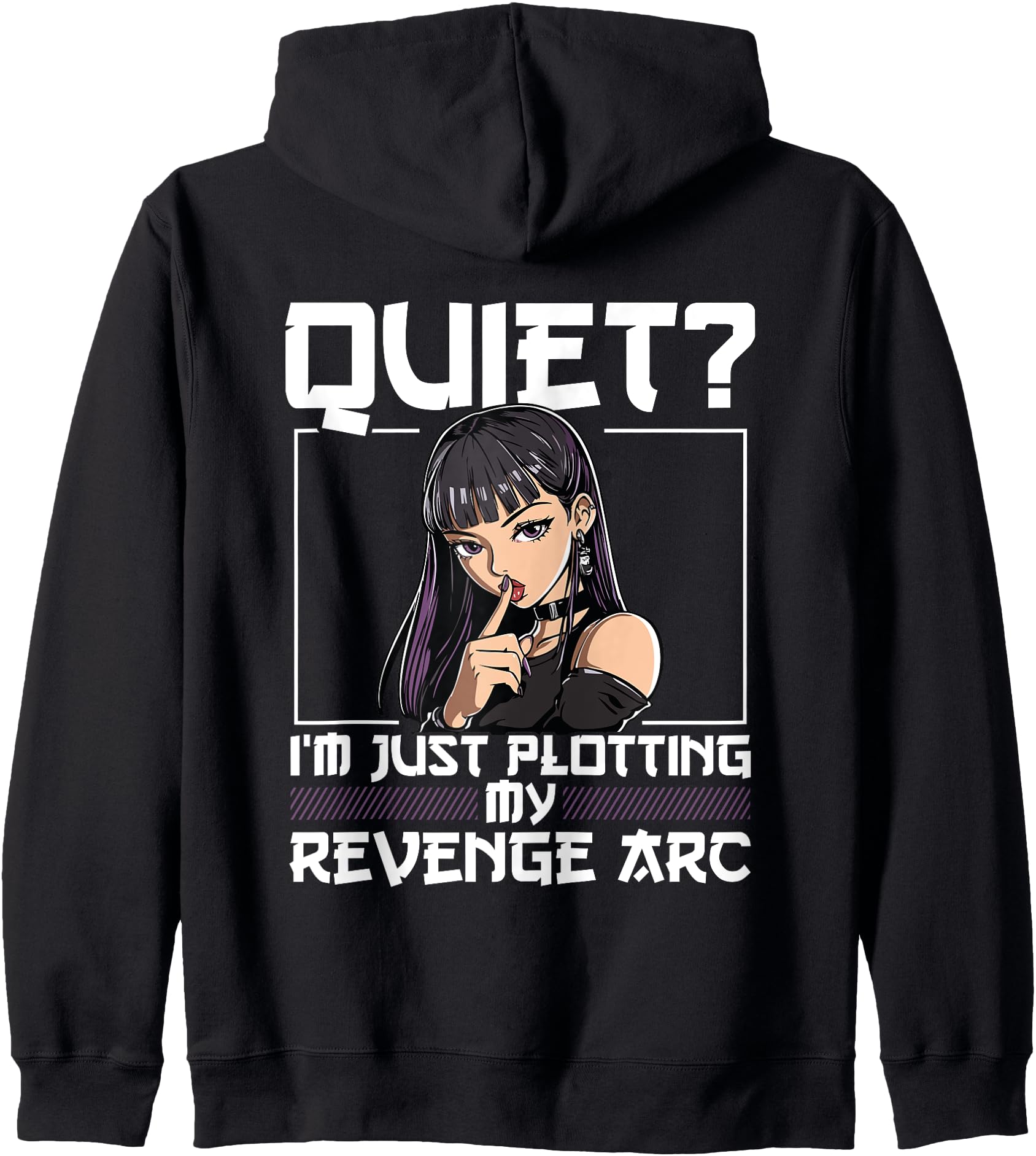 Quiet? I'm Just Plotting My Revenge Arc Anime Aesthetic Hoodie