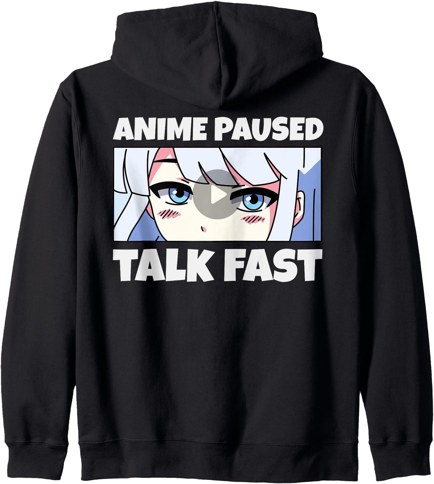 Funny Anime Paused Talk Fast Japanese Art Lovers Anime Humor Hoodie