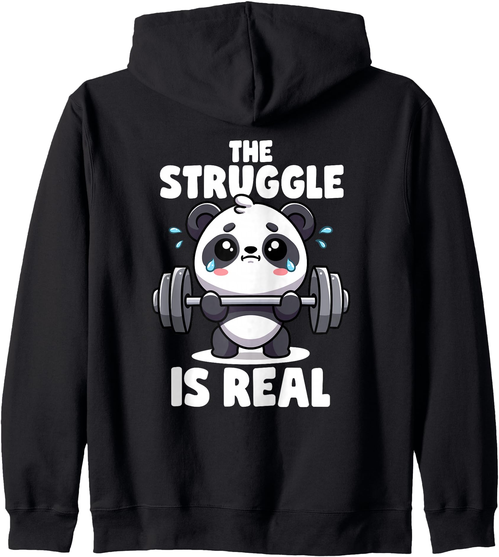 The Struggle Is Real Panda Lifting Gym Quotes Gym Fitness Zip Hoodie